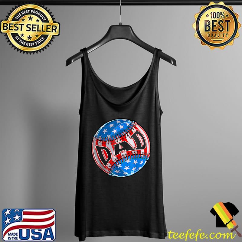 Proud Baseball Dad American Flag Baseball Softball T-Shirt Tank Top Proud Baseball Dad American Flag Baseball Softball T-Shirt Tank Top