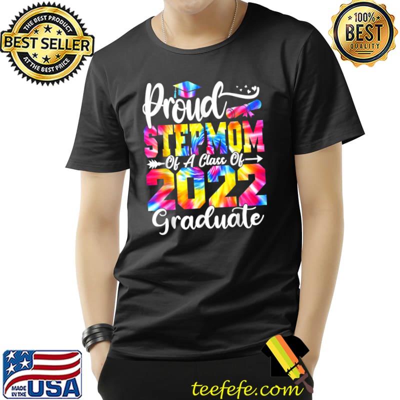 Proud Stepmom Of A Class Of 2022 Graduate Graduation 2022 T-Shirt Unisex Proud Stepmom Of A Class Of 2022 Graduate Graduation 2022 T-Shirt Unisex