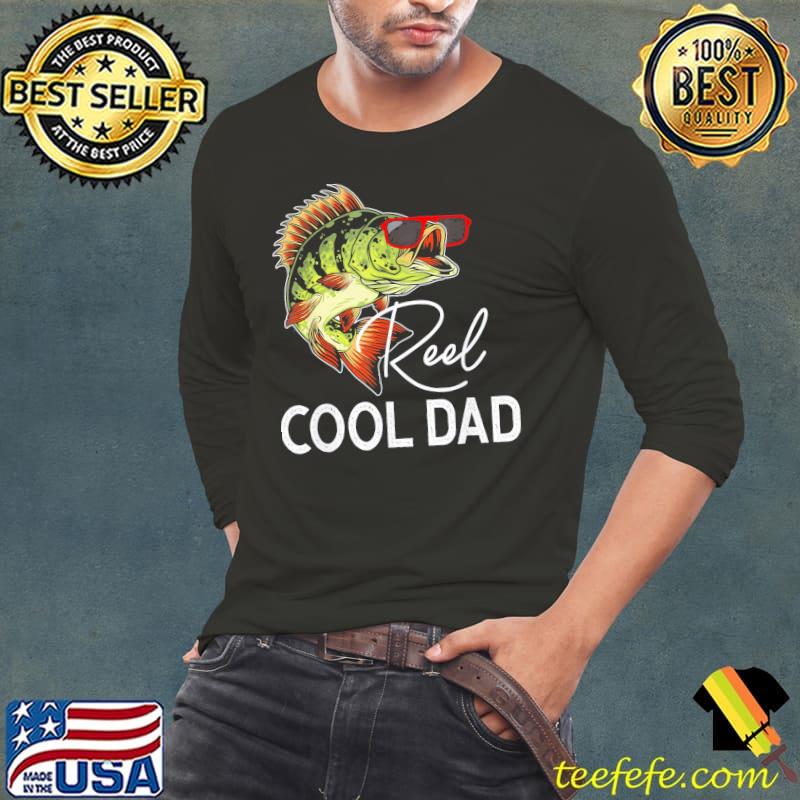 Reel cool dad love fishing Long Sleeve Tee Reel cool dad love fishing Long Sleeve Tee