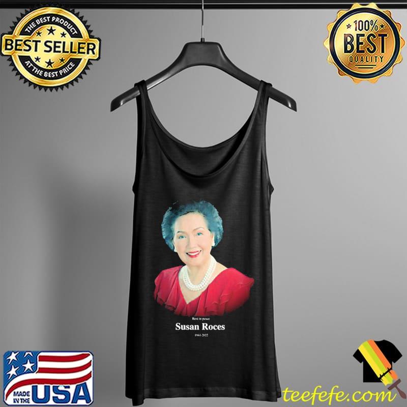 Rest in peace susan roces rip s Tank Top Rest in peace susan roces rip s Tank Top