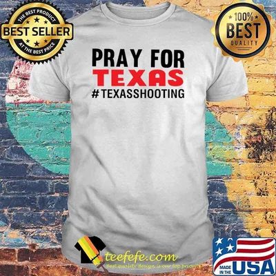 Robb elementary school texas Pray For Texas pray for the victims Robb Elementary School shooting T-shirt