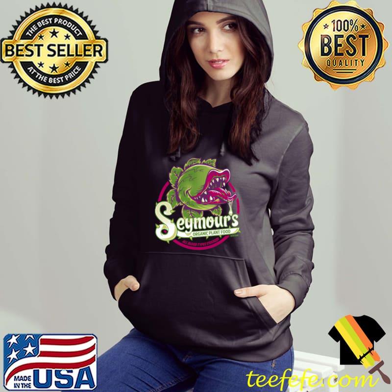 Seymour's Organic Plant Food - musical theatre - vintage - cult movie Classic T-Shirt Hoodie Seymour's Organic Plant Food - musical theatre - vintage - cult movie Classic T-Shirt Hoodie