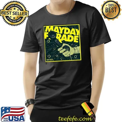 Tales told by dead friends best mayday design shirt