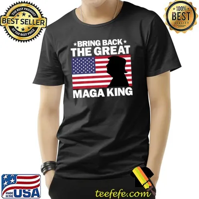 The Great bring back the great MAGA King Ultra MAGA Republican MAGA King 2024 T-Shirt