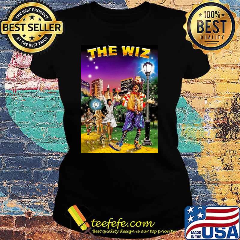 The Wiz Ease On Down The Road Shirt Ladies tee The Wiz Ease On Down The Road Shirt Ladies tee