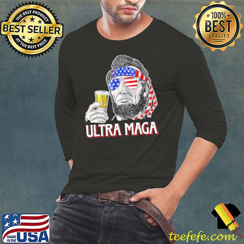Ultra maga 4th of july abraham Lincoln drinking usa flag shirt