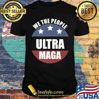 Ultra MAGA We The People Proud Republican USA Flag Premium T-Shirt