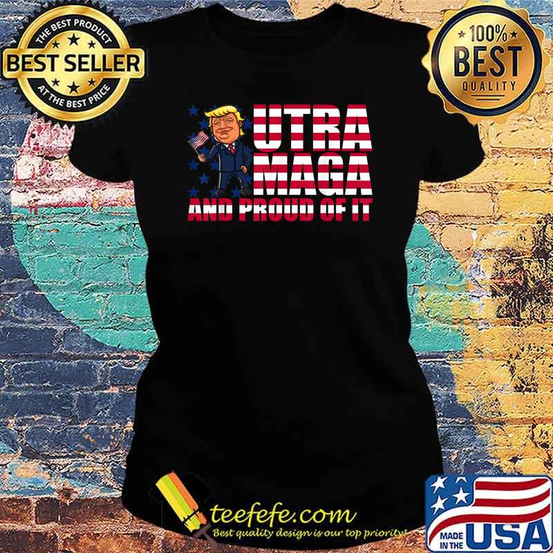 Ultra Mega And Proud Of It 2024 Great King MeGa T-Shirt Ladies tee Ultra Mega And Proud Of It 2024 Great King MeGa T-Shirt Ladies tee