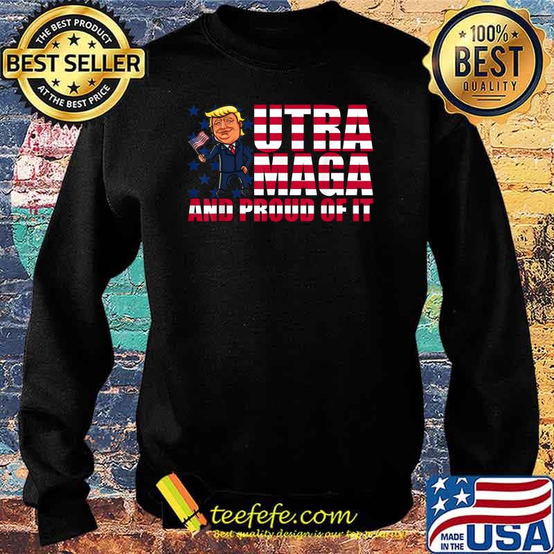 Ultra Mega And Proud Of It 2024 Great King MeGa T-Shirt Sweater Ultra Mega And Proud Of It 2024 Great King MeGa T-Shirt Sweater
