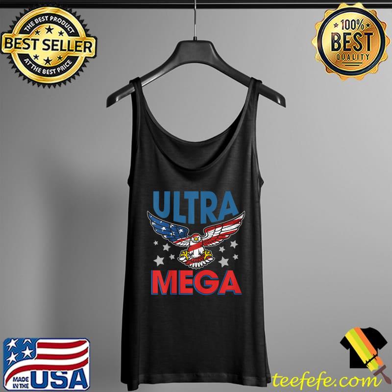 Ultra Mega Eagle 2022 American flag T-Shirt Tank Top Ultra Mega Eagle 2022 American flag T-Shirt Tank Top