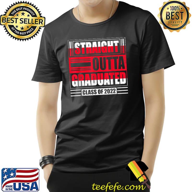 Vintage Straight Outta Proud Dad Of A Class Of 2022 Graduate T-Shirt
