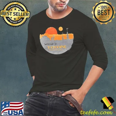 Welcome to tatooine Star wars shirt