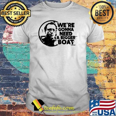 We're gonna need a bigger boat jaws quote hooded shirt