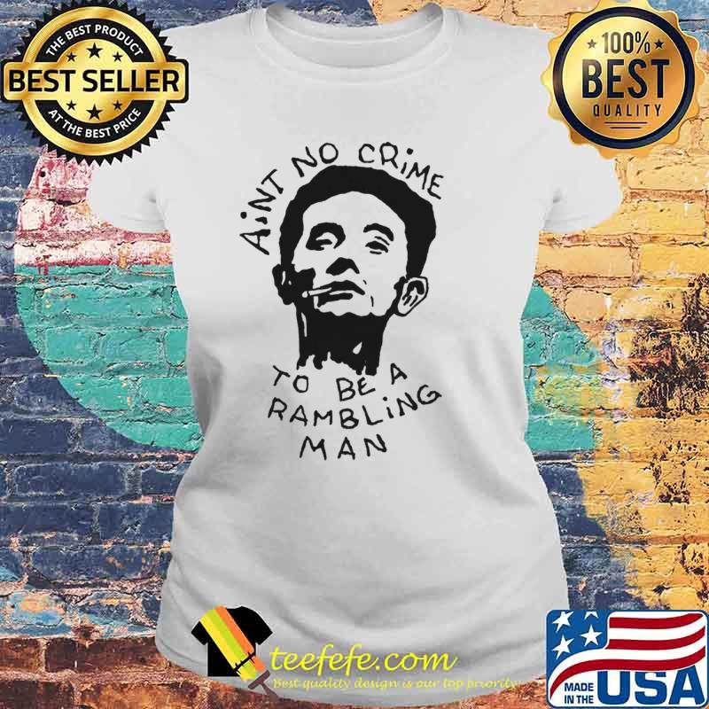 Woody guthrie was a rambling man hooded Laides tee Woody guthrie was a rambling man hooded Laides tee