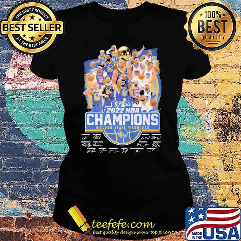 2022 NBA Champions Golden State Warriors Signatures Shirt Ladies tee 2022 NBA Champions Golden State Warriors Signatures Shirt Ladies tee