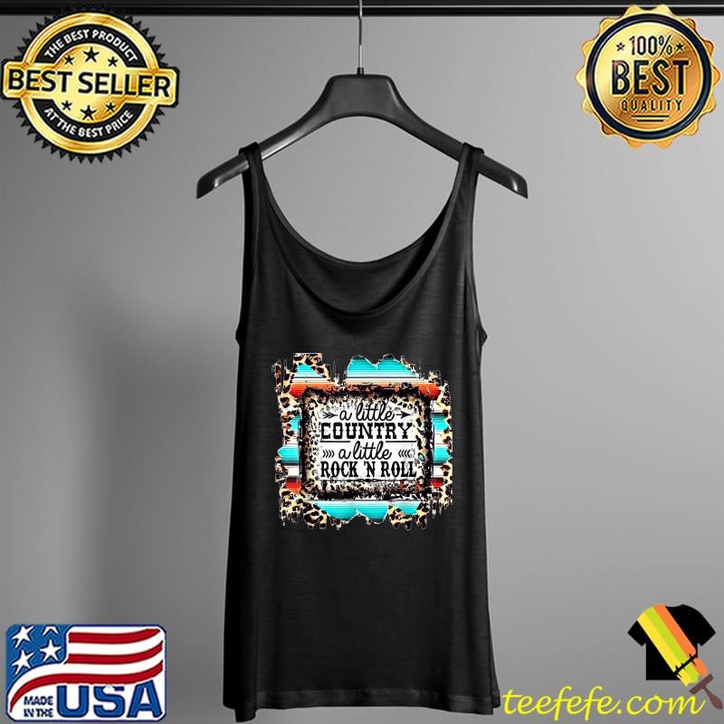 A Little Country A Little Hood Rock n Roll Leopard Western T-Shirt Tank Top A Little Country A Little Hood Rock n Roll Leopard Western T-Shirt Tank Top