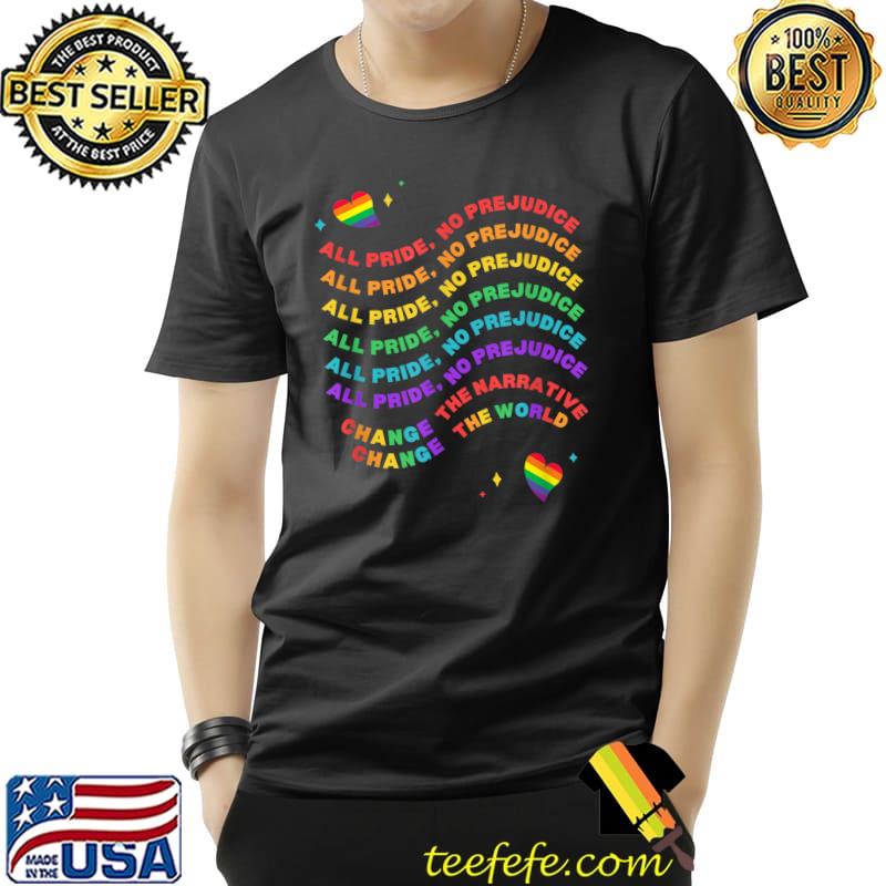 All Pride, No Prejudice Pride Month T-Shirt Unisex All Pride, No Prejudice Pride Month T-Shirt Unisex