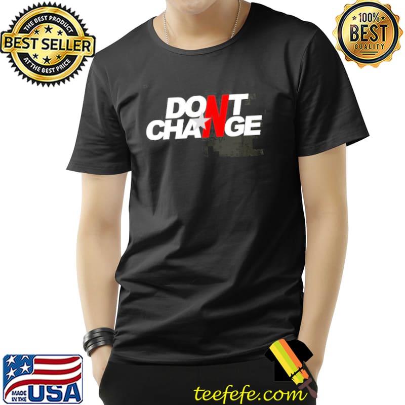 Art text don't change inxs band shirt