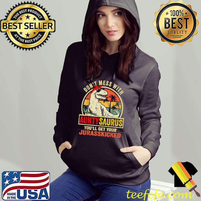 Auntysaurus T Rex Dinosaur Aunty Saurus Family Matching T-Shirt Hoodie Auntysaurus T Rex Dinosaur Aunty Saurus Family Matching T-Shirt Hoodie
