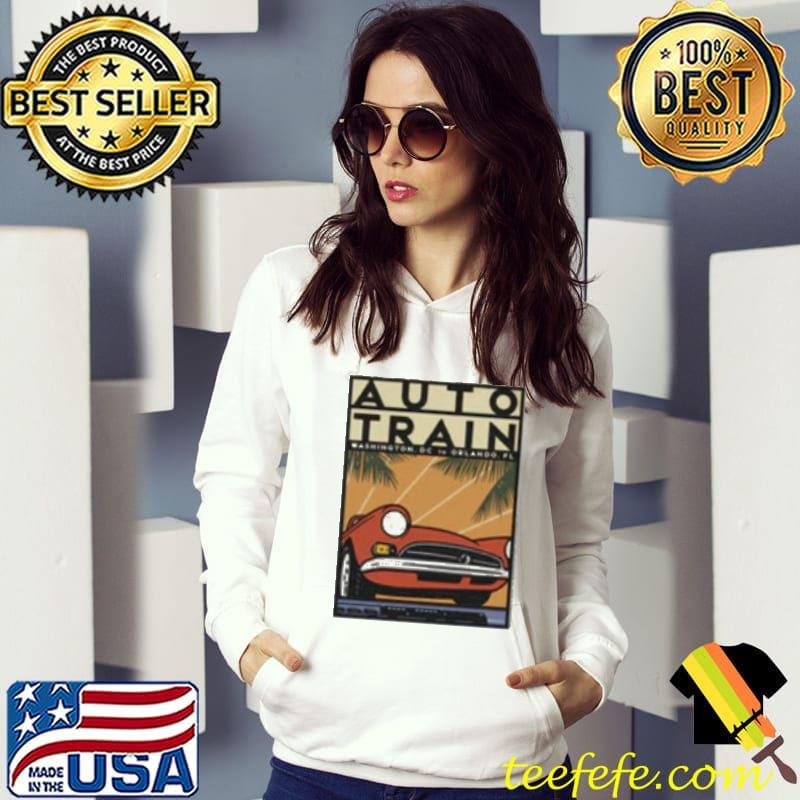 Auto Train dc to orlando s Hoodie Auto Train dc to orlando s Hoodie