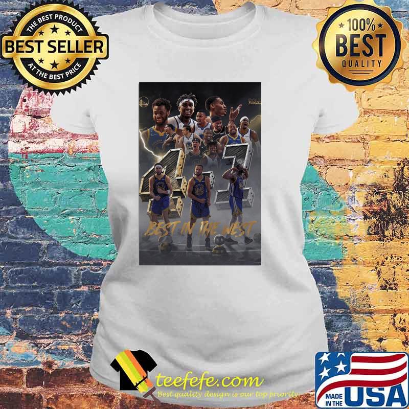 Best In The West Golden State Warrior Shirt Laides tee Best In The West Golden State Warrior Shirt Laides tee