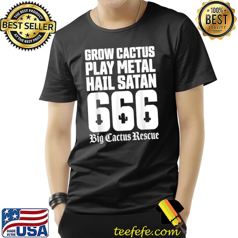 Big Cactus Rescue UK Hail Satan T-Shirt Unisex Big Cactus Rescue UK Hail Satan T-Shirt Unisex
