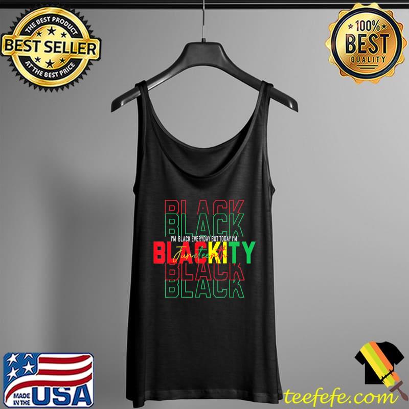 Black african American I'm blackity juneteenths s Tank Top Black african American I'm blackity juneteenths s Tank Top
