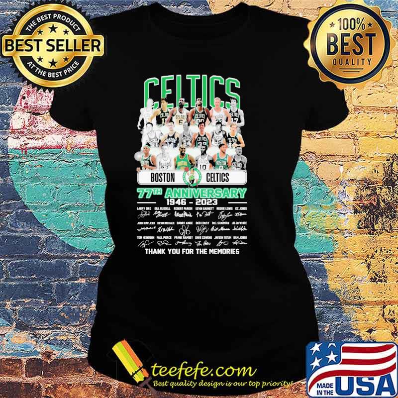 Boston Celtics 77th Anniversary 194 2023 Shirt Ladies tee Boston Celtics 77th Anniversary 194 2023 Shirt Ladies tee