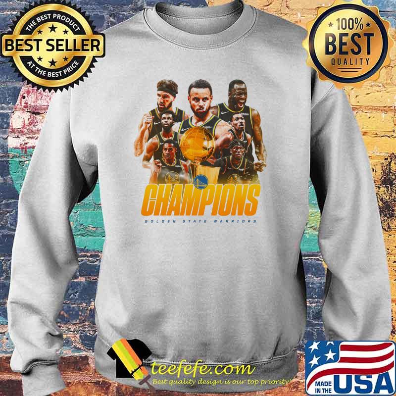 Champions Golden State Warriors Shirt Sweater Champions Golden State Warriors Shirt Sweater