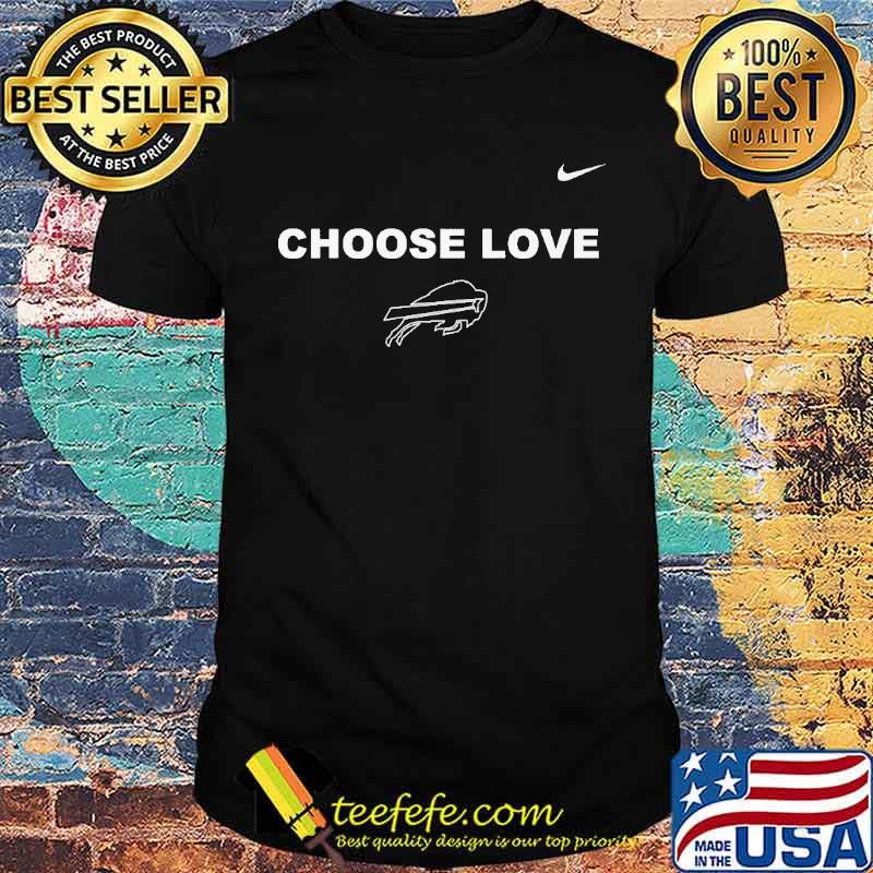 Choose Love Buffalo Bill Shirt
