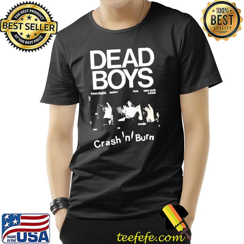 Dead boys crash ‘n' burn s Unisex Dead boys crash ‘n' burn s Unisex