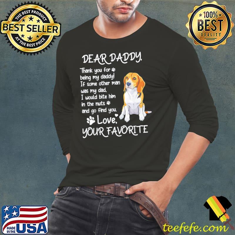 Dear daddy Beagle dog dad father's day s Long Sleeve Tee Dear daddy Beagle dog dad father's day s Long Sleeve Tee
