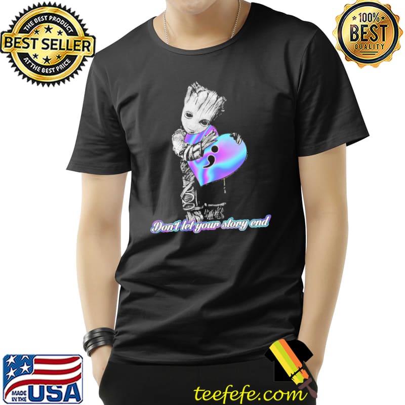 Don't Let Your Story End Suicide Prevention Awareness Shirt Don't Let Your Story End Suicide Prevention Awareness Shirt