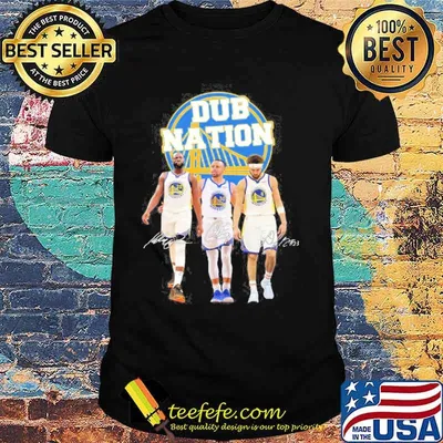 Dub Nation Golden State Warrior Shirt