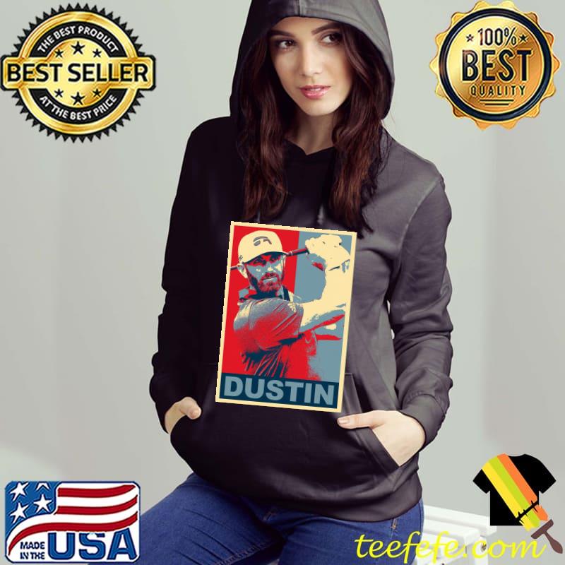 Dustin johnson hope s Hoodie Dustin johnson hope s Hoodie