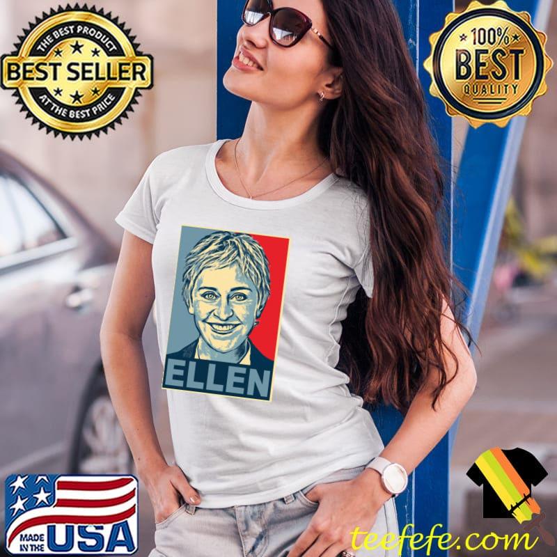 Ellen degeneres shirt