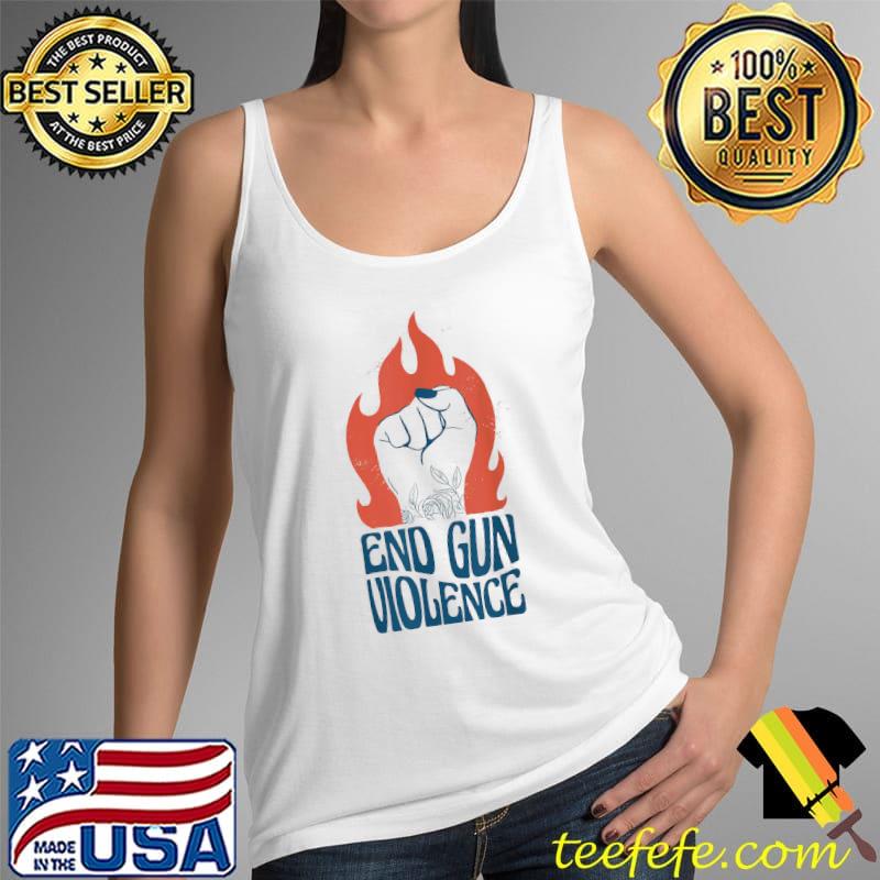 End gun violence awareness enough end gun violence s Tank Top End gun violence awareness enough end gun violence s Tank Top