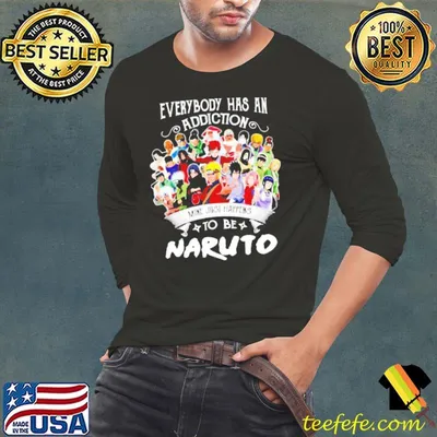 Everybody has an addiction mine just happens to be one piece manga anime shirt