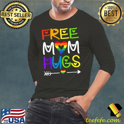 Gay Free Mom Hugs T Rainbow Heart LGBT Pride Month T-Shirt