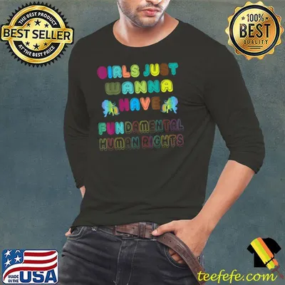 Girls Just Wanna Have Fundamental Rights T-Shirt