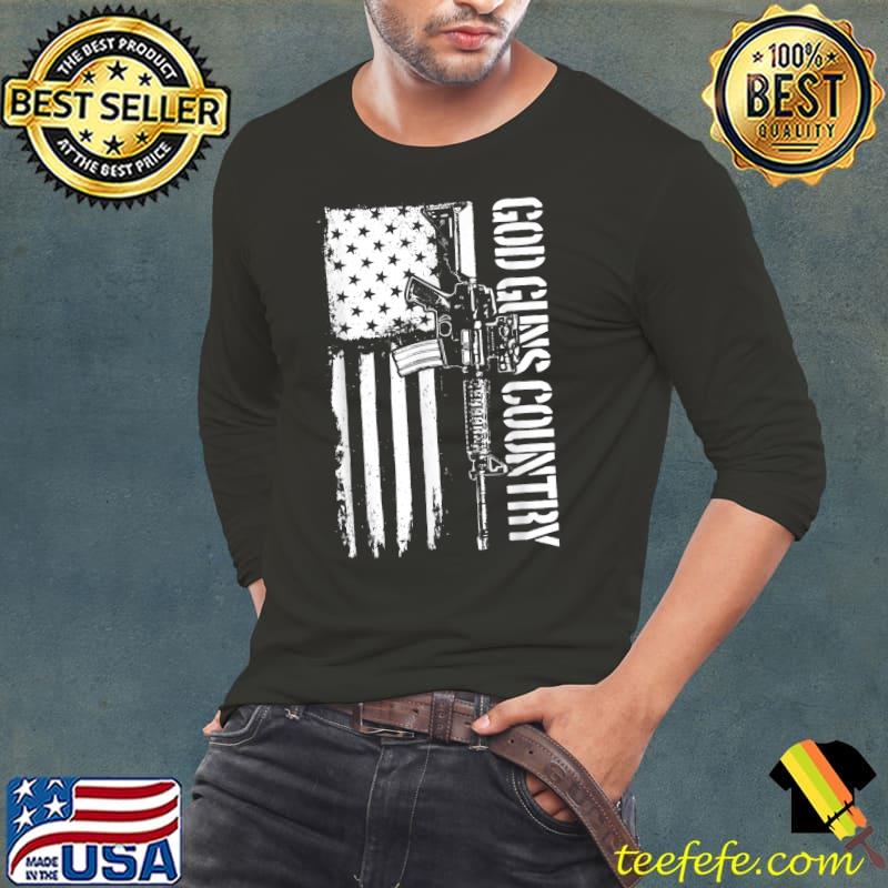 God Guns Country AR15 Gun Rights America 2nd Amendment T-Shirt Long Sleeve Tee God Guns Country AR15 Gun Rights America 2nd Amendment T-Shirt Long Sleeve Tee