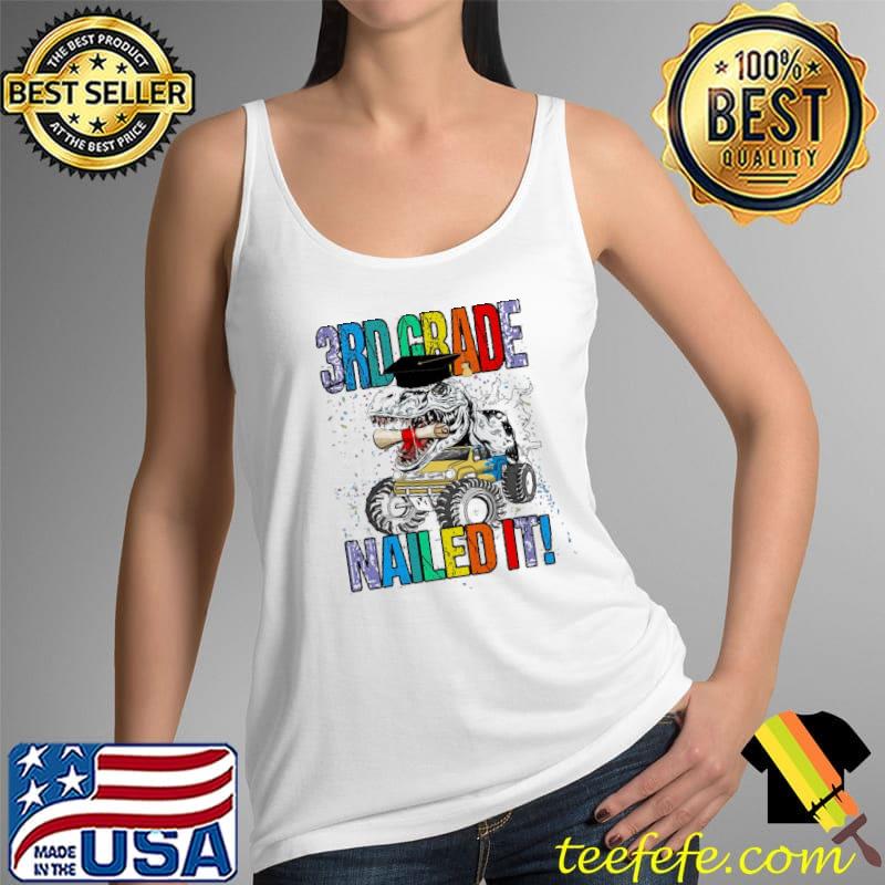 Graduation 3rd grade class of 2022 nailed it dinosaur meaningful gift s Tank Top Graduation 3rd grade class of 2022 nailed it dinosaur meaningful gift s Tank Top