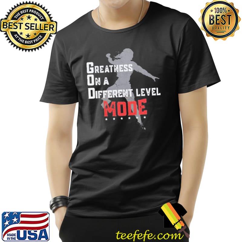 Greatness on a different level mode s Unisex Greatness on a different level mode s Unisex