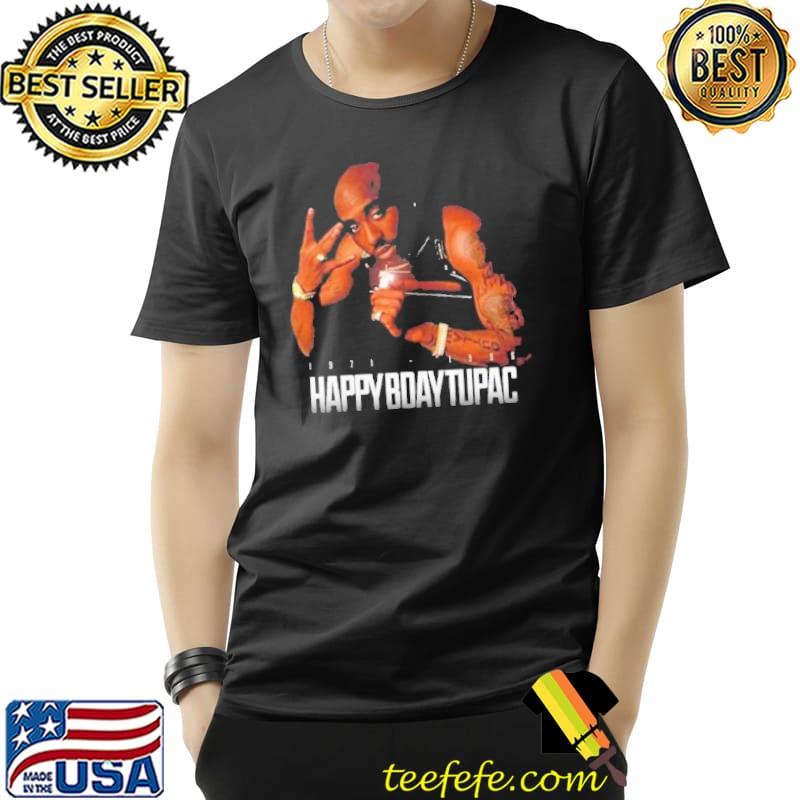 Happy bday tupac 16 06 1971 shirt Happy bday tupac 16 06 1971 shirt