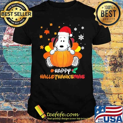 Happy halloween thanks giving christmas snoopy shirt