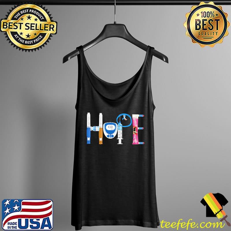Hope Diabetes Awareness Shirt Tank Top Hope Diabetes Awareness Shirt Tank Top