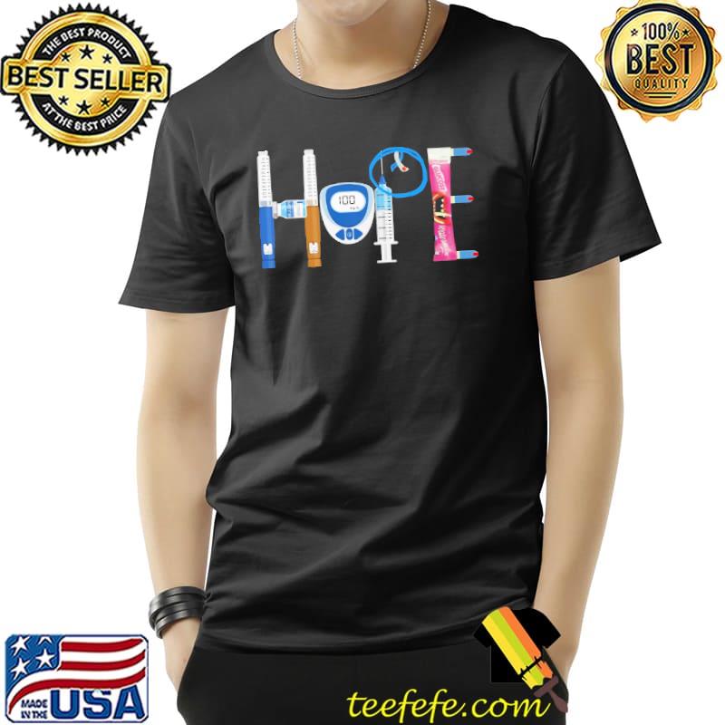 Hope Diabetes Awareness Shirt Hope Diabetes Awareness Shirt