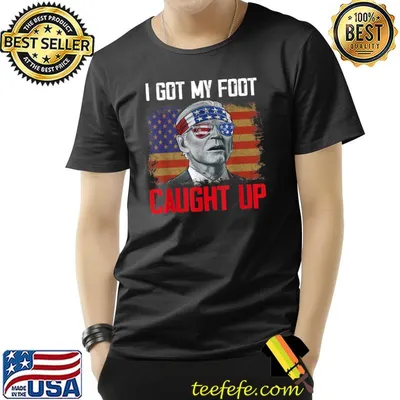I Got My Foot Caught Up Funny Biden Falls Off Bike T-Shirt
