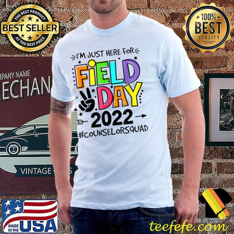 I’m just here for Field Day 2022 Counselor Squad T-Shirt Unisex I’m just here for Field Day 2022 Counselor Squad T-Shirt Unisex