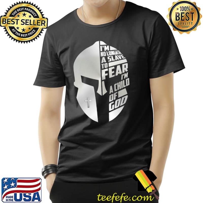 I'm No Longer A Slave To Fear Shirt